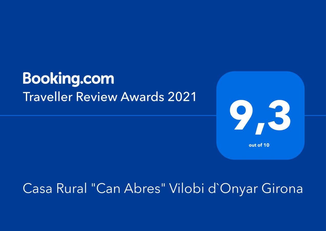 Casa Rural "Can Abres" Vilobi D'Onyar Girona Viloví de Oñar Εξωτερικό φωτογραφία